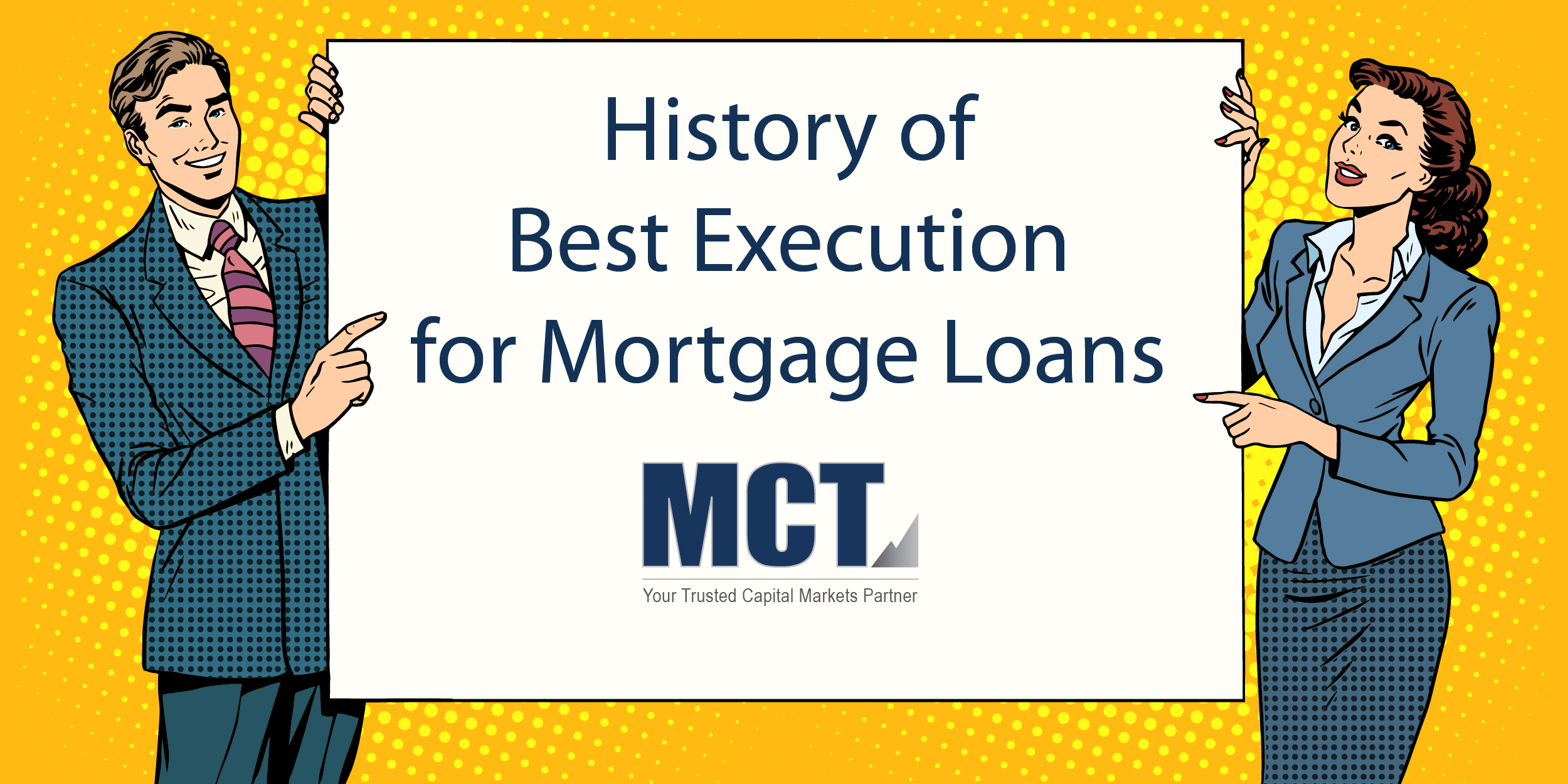 History of Best Execution for Mortgage Loans