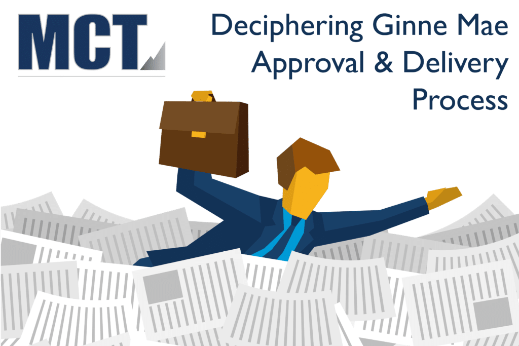 Deciphering-Ginnie-Mae-Approval-Delivery-Process-01
