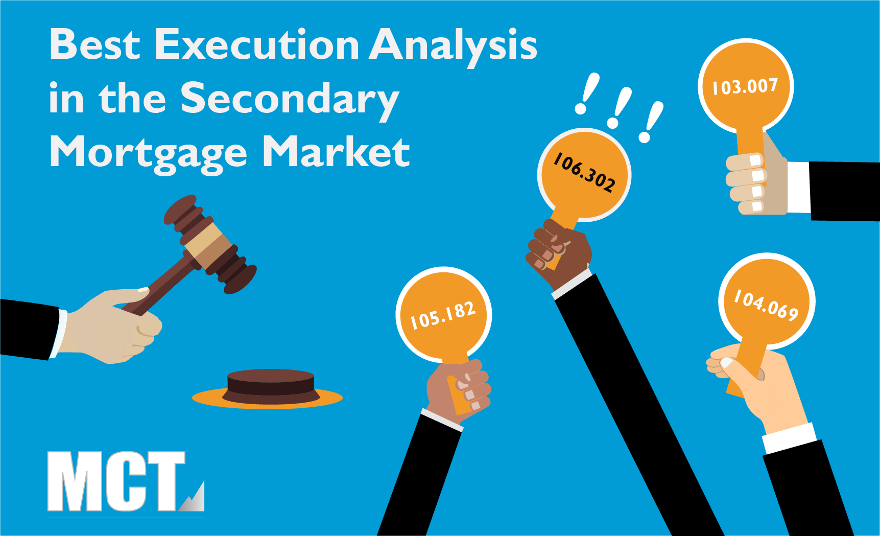 Best Execution Analysis in the Secondary Mortgage Market