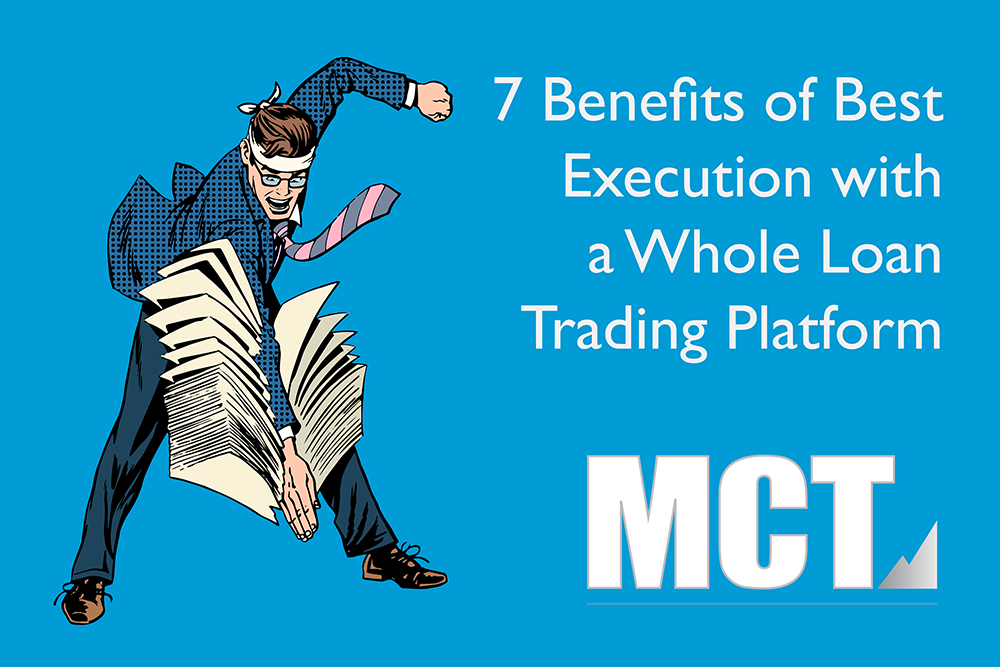 7 Benefits of Best Execution with a Loan Trading Platform