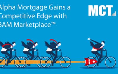 Case Study: Alpha Mortgage Gains a Competitive Edge with MCT Marketplace