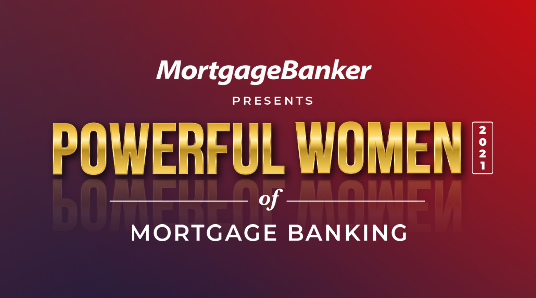 Mortgage Banker Announces Natalie Arshakian as 2021 Powerful Women of Mortgage Banking