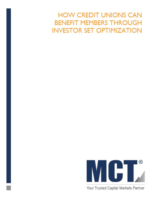 MCT Whitepaper: How Credit Unions Can Benefit Members Through Investor Set Optimization