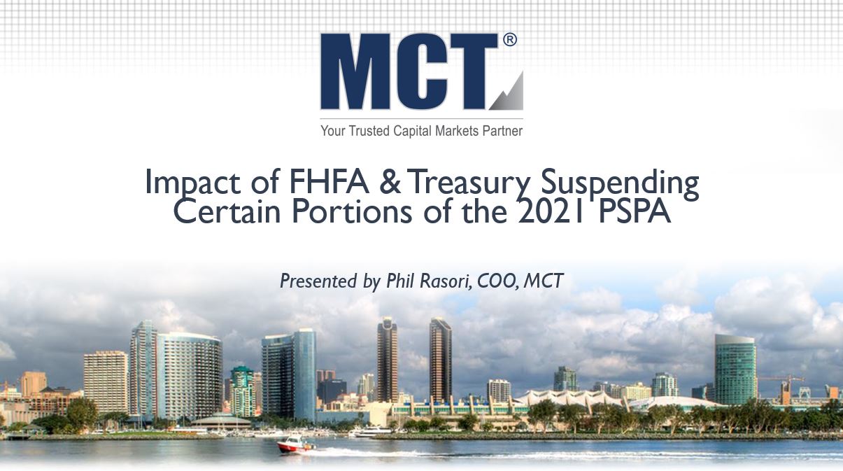 MCT Webinar | Impact of FHFA & Treasury Suspending Certain Portions of the 2021 PSPA