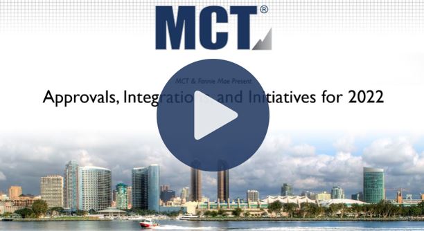MCT & Fannie Mae Webinar – Approvals, Integrations & Initiatives for 2022