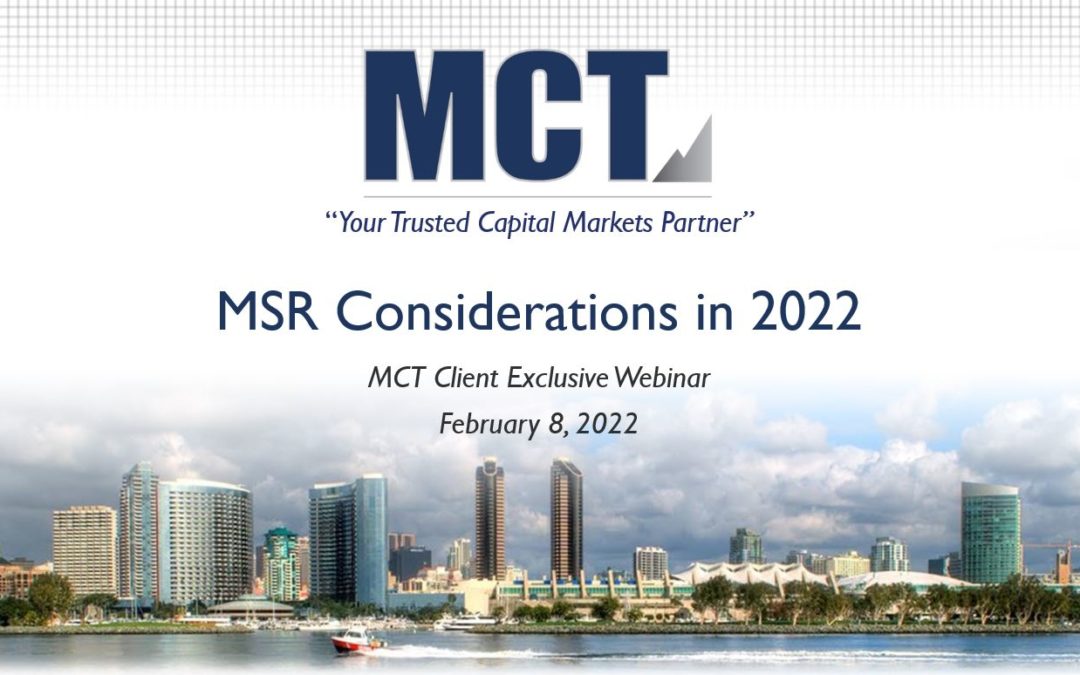 MCT Client Webinar – MSR Asset Overview