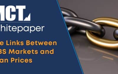 MCT Whitepaper: The Links Between MBS Markets and Loan Pricing