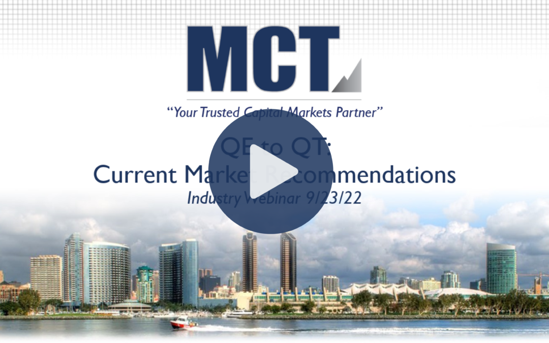 QE to QT: Current Market Recommendations [MCT Industry Webinar]