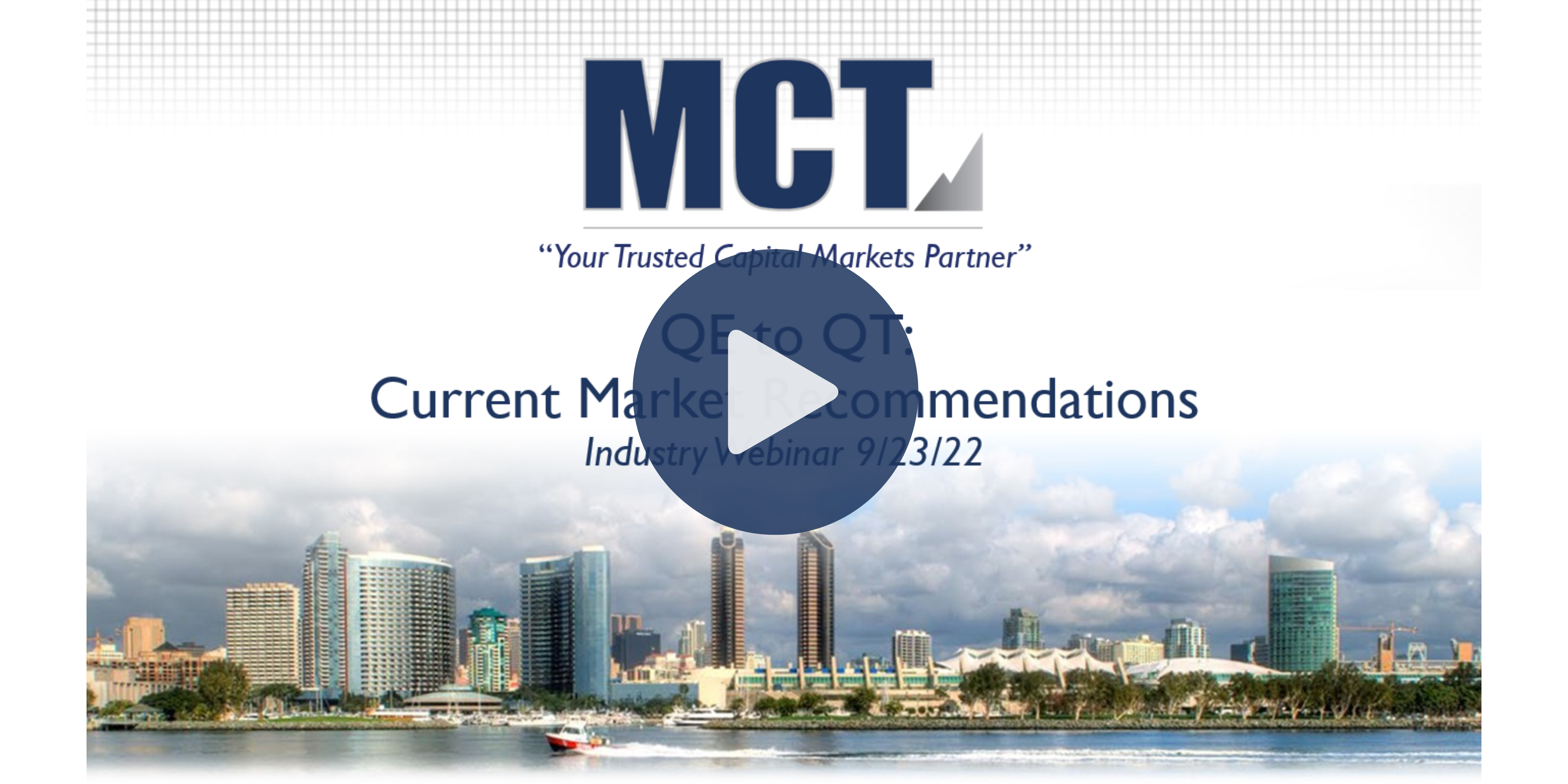 QE to QT: Current Market Recommendations [MCT Industry Webinar]