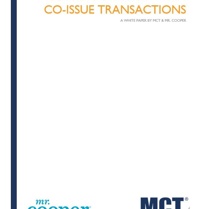 MCT & Mr. Cooper Whitepaper: Getting Started with Co-Issue Transactions