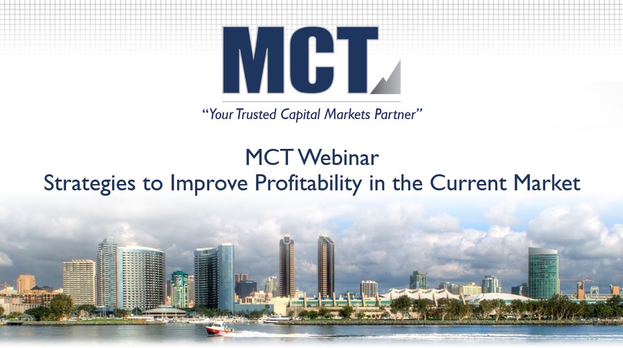 MCT Webinar – Strategies to Improve Profitability in the Current Market