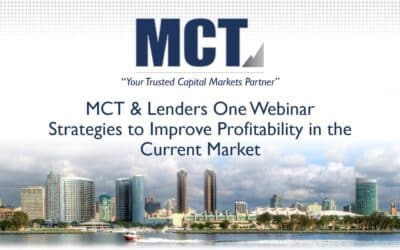 MCT & Lenders One Webinar – Strategies to Improve Profitability in the Current Market