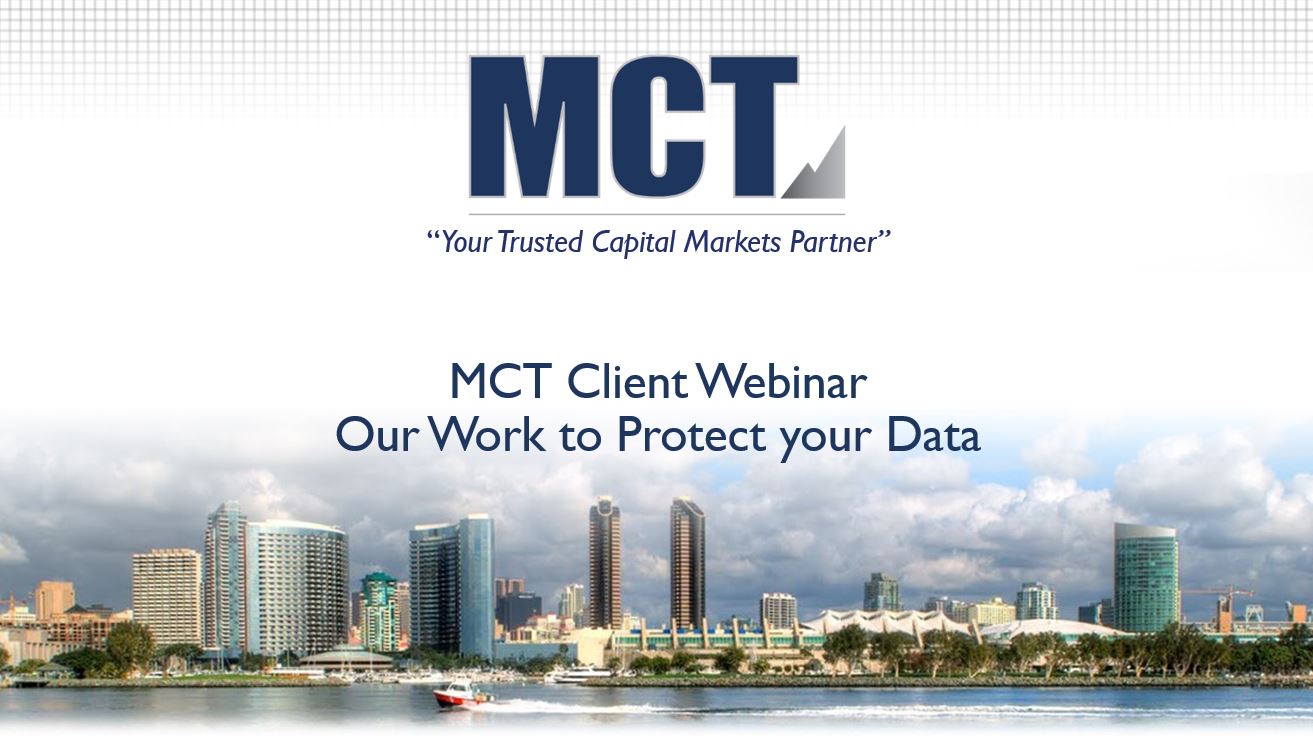 MCT Client Webinar – Our Work to Protect Your Data