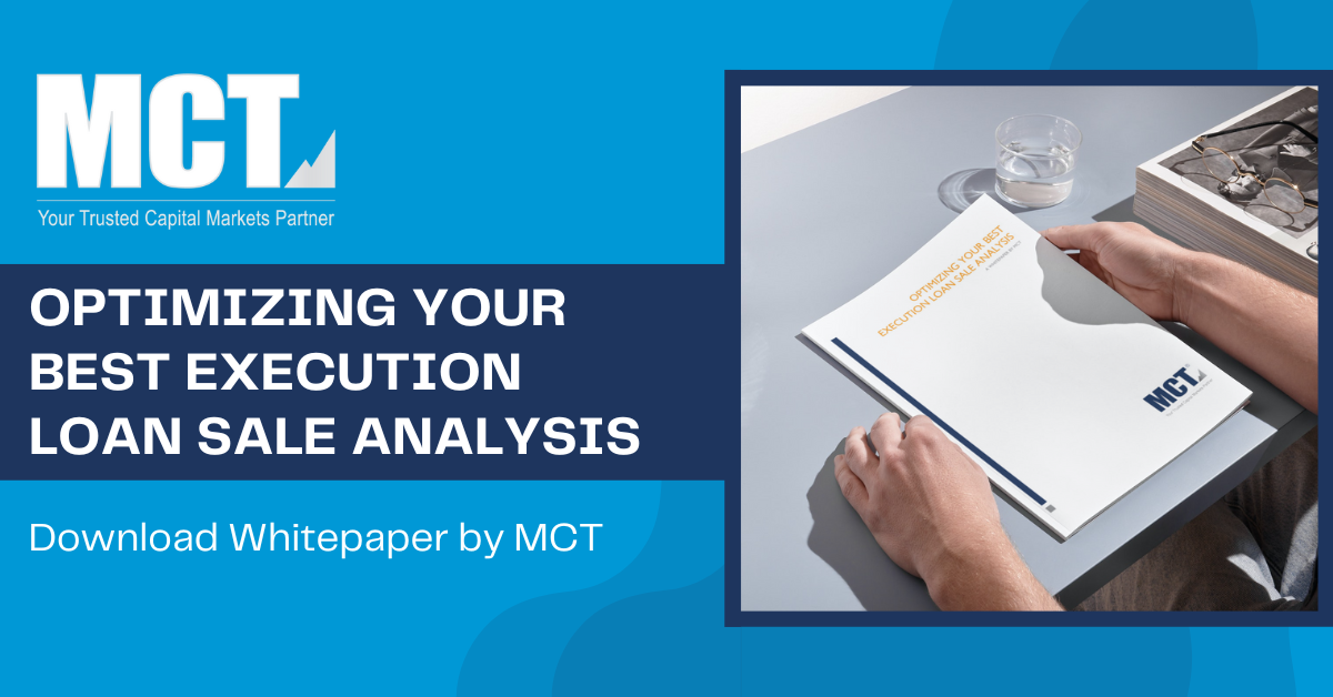MCT Whitepaper: Optimizing Your Best Execution Loan Sale Analysis