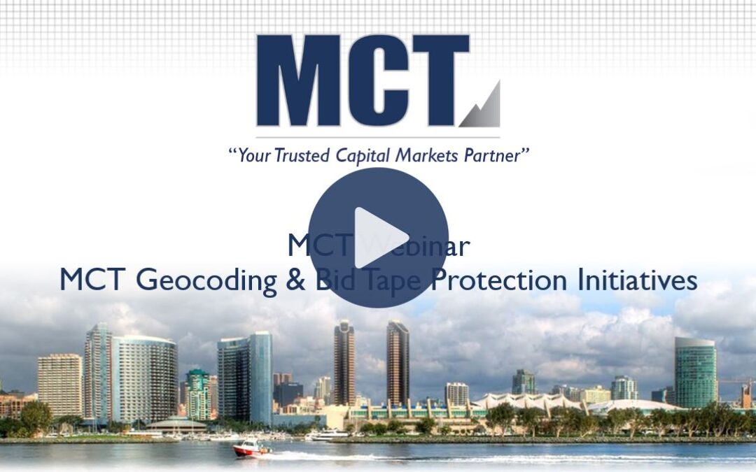 MCT Webinar – MCT Geocoding & Bid Tape Protection Initiatives