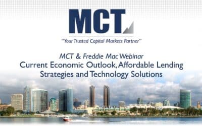 MCT and Freddie Mac Webinar: Current Economic and Housing Outlook, Affordable Lending Strategies and Technology Solutions