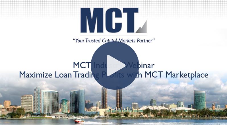 MCT Industry Webinar: Maximize Loan Trading Profits with MCT Marketplace