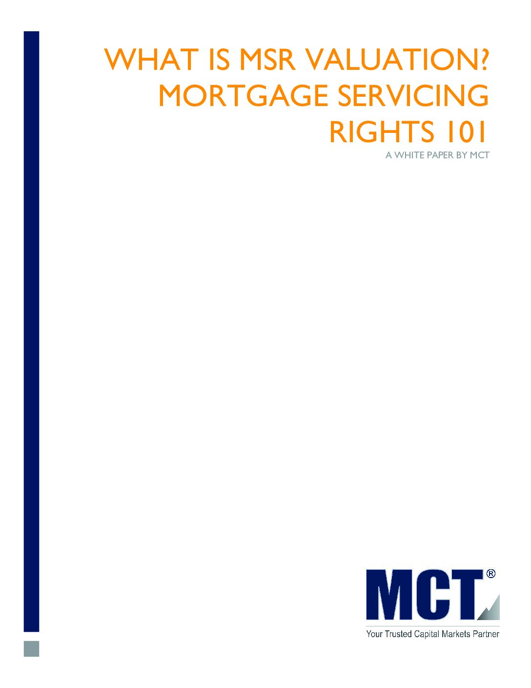 What is MSR Valuation? Mortgage Servicing Rights 101