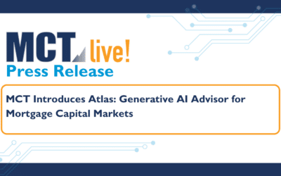 MCT Introduces Atlas: Generative AI Advisor for Mortgage Capital Markets