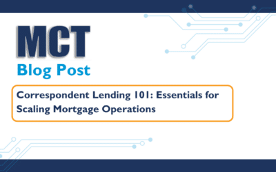 Correspondent Lending 101: Essentials for Scaling Mortgage Operations