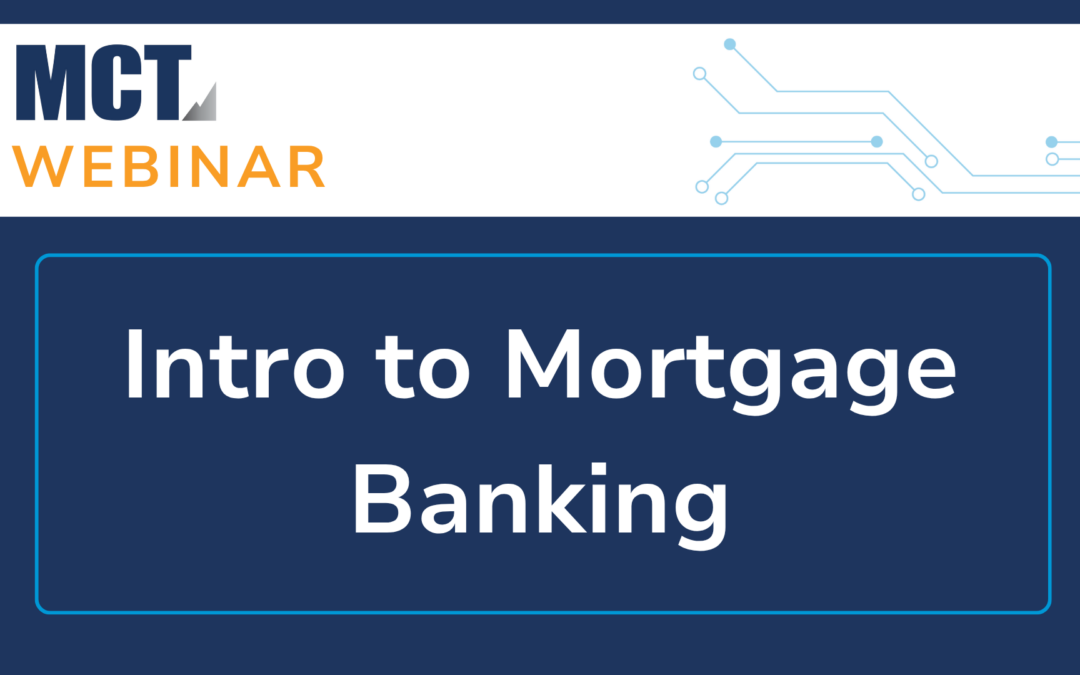 Intro To Mortgage Banking
