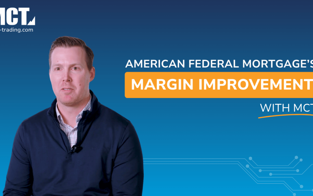 How American Federal Mortgage Captures a 25 BPS Lift Over Best Efforts with MCT
