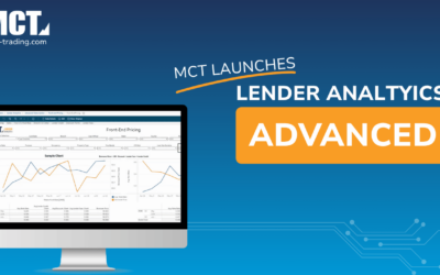 MCT Launches Lender Analytics Advanced, Giving Lenders a Real-Time Answer to “What If I Change My Margin?”