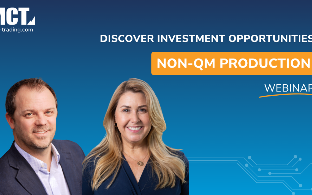 MCT Webinar – Discover Non-QM Investment Opportunities in MCT Marketplace